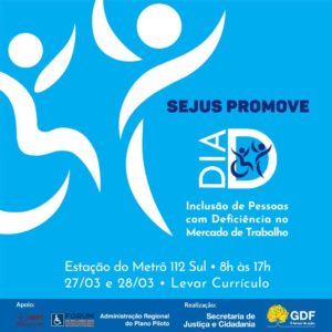 GDF promove “Dia D” para inclusão de pessoas com deficiência no mercado de trabalho