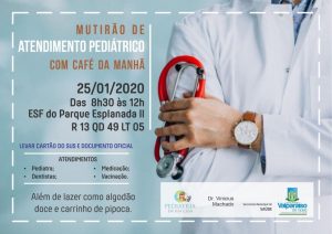 VALPARAÍSO RECEBE O MUTIRÃO DE ATENDIMENTO PEDIÁTRICO NO DIA 25 DE JANEIRO