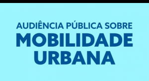 2ª AUDIÊNCIA PÚBLICA SOBRE MOBILIDADE URBANA DE VALPARAÍSO DE GOIÁS ACONTECE NA QUINTA-FEIRA (30)