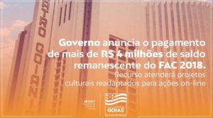 Governo anuncia o pagamento de mais de R$ 4 milhões de saldo remanescente do Fundo de Arte e Cultura 2018