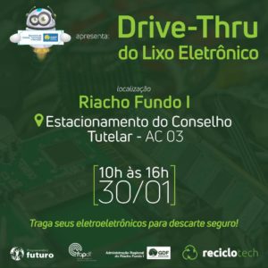 Riacho Fundo l receberá drive thru do resíduo eletrônico