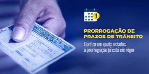 Prorrogados prazos de recursos de multas e renovação da CNH
