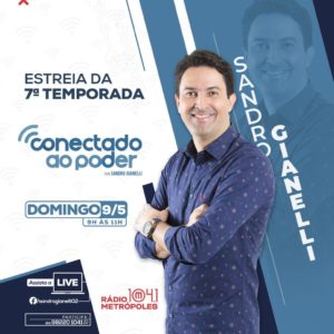 Conectado ao Poder estreia sétima temporada na Metrópoles FM