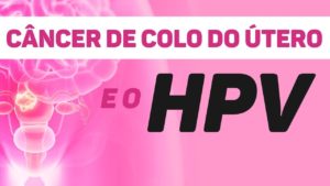 Prevenção de câncer de colo de útero é uma das mais efetivas