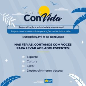 Projeto Férias ConVida recebe inscrições até sexta-feira (31)