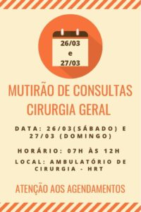 Mutirão de consultas ‘Cirurgias Geral’ no HRT, nesta sábado e domingo