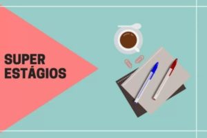 Super Estágios oferece 83 vagas para ensinos médio e superior