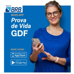 BRB E IPREV/DF LANÇAM APLICATIVO PARA PROVA DE VIDA DIGITAL
