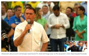 Convenção do PL oficializa candidatura de Bolsonaro à reeleição