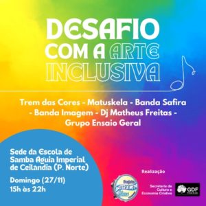 AGENDA CULTURAL: Desafio com a Arte Inclusiva desembarca na Águia Imperial de Ceilândia