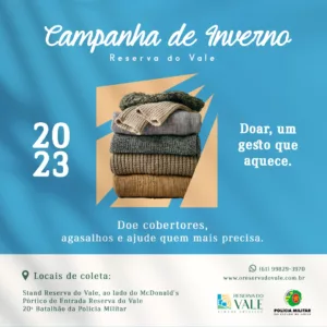 Reserva do Vale e PM se unem em prol de campanha de agasalho