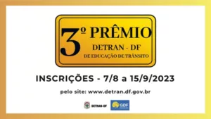 Detran-DF lança 3º Prêmio de Educação de Trânsito