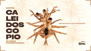 3ª Mostra Caleidoscópio: confira os aprovados para participar da programação de dança contemporânea