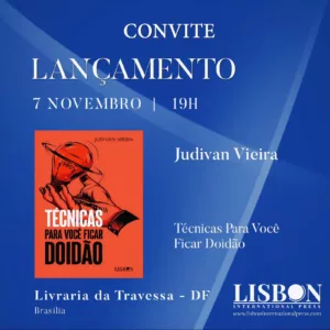Judivan J. Vieira lança livro ‘Técnicas Para Você Ficar Doidão’ em Brasília