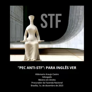 “PEC ANTI-STF”: PARA INGLÊS VER