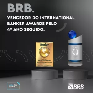 Honra Internacional: BRB recebe prêmio pelo 4º ano seguido