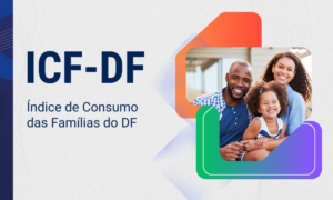 Crescimento Recorde na Intenção de Consumo no DF