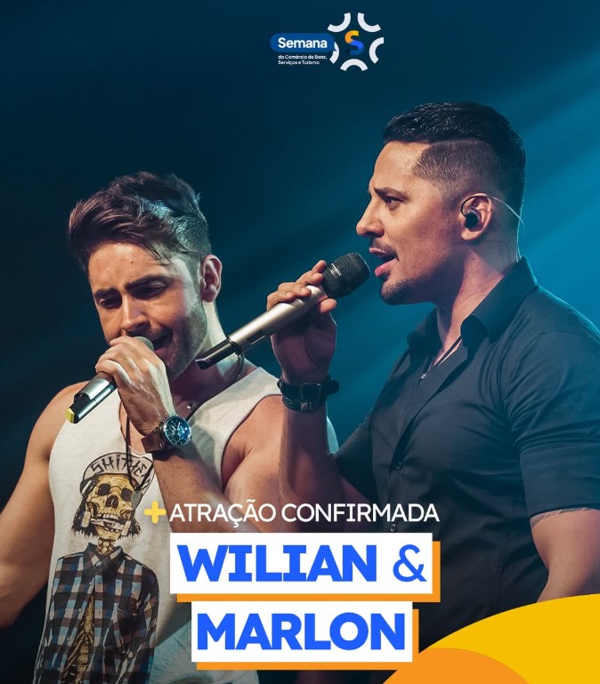 Willian e Marlon convocam Brasília para a Semana S do Comércio