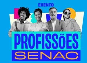 Profissões Senac agita o Gama com oficinas e cursos gratuitos