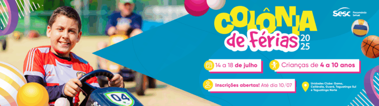 Inscrições abertas para Colônia de Férias 2025 do Sesc DF