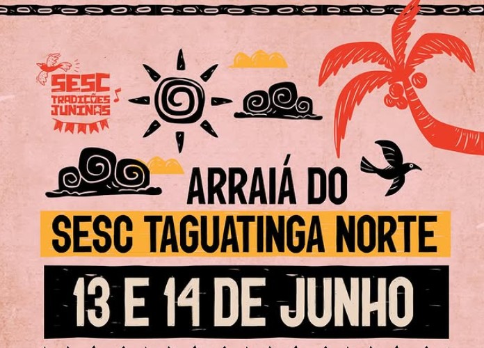 Circuito Junino do Sesc chega a Taguatinga Norte