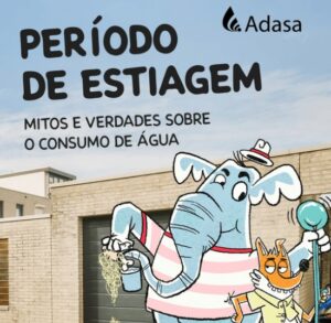 Adasa usa samba e humor para alertar sobre uso da água
