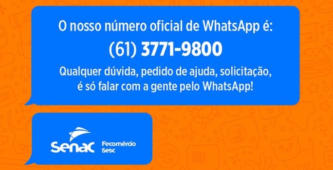 Senac-DF lança atendimento oficial via WhatsApp