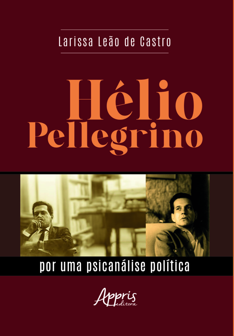 Livro sobre Hélio Pellegrino vence Prêmio Jabuti Acadêmico