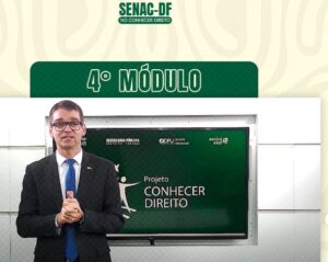 Conhecer Direito lança novo módulo com Senac-DF