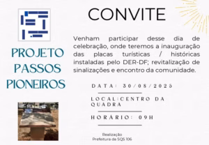 SQS 106 celebra história com placas do Projeto Passos Pioneiros