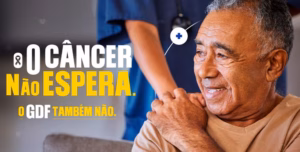 O câncer não espera: GDF agiliza tratamento