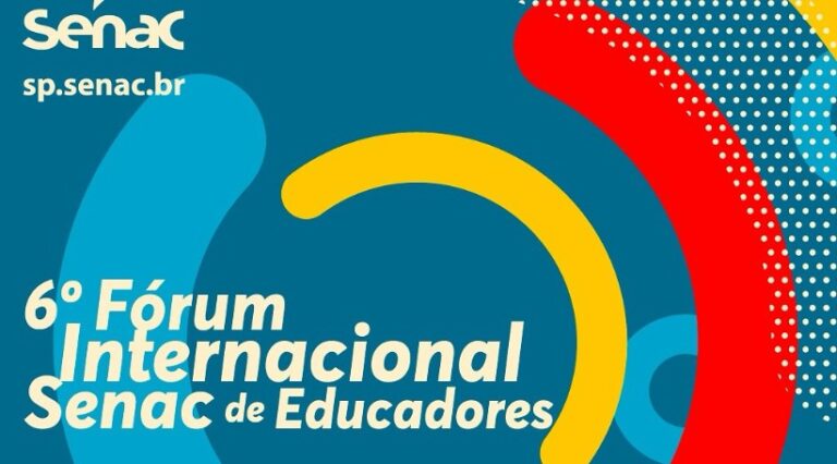 6º Fórum Senac de Educadores debate inovação na educação