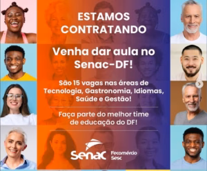 Senac-DF abre 15 vagas em cursos de Tecnologia, Saúde e Gastronomia