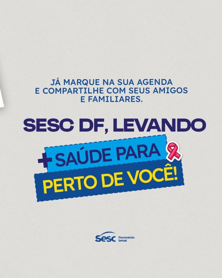 Sesc-DF leva saúde até você e inicia o ano cuidando da população