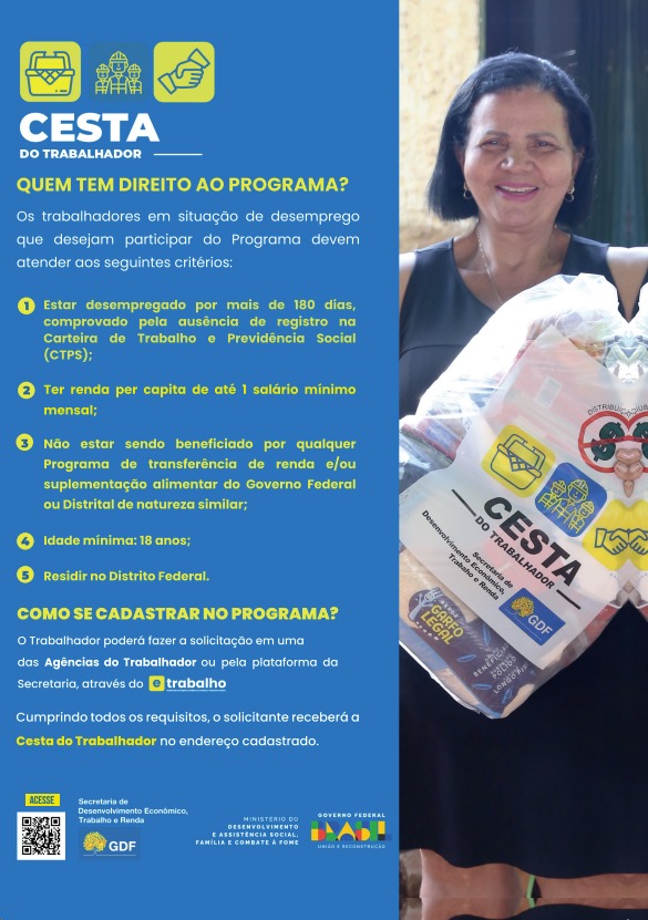 Programa Cesta do Trabalhador atende desempregados no DF